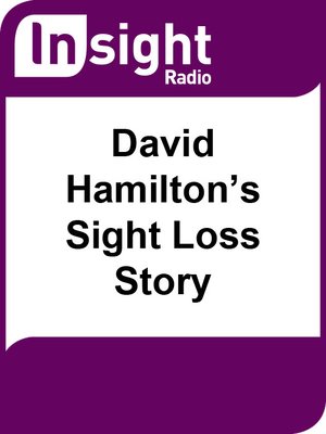 cover image of David Hamilton's Sight Loss Story